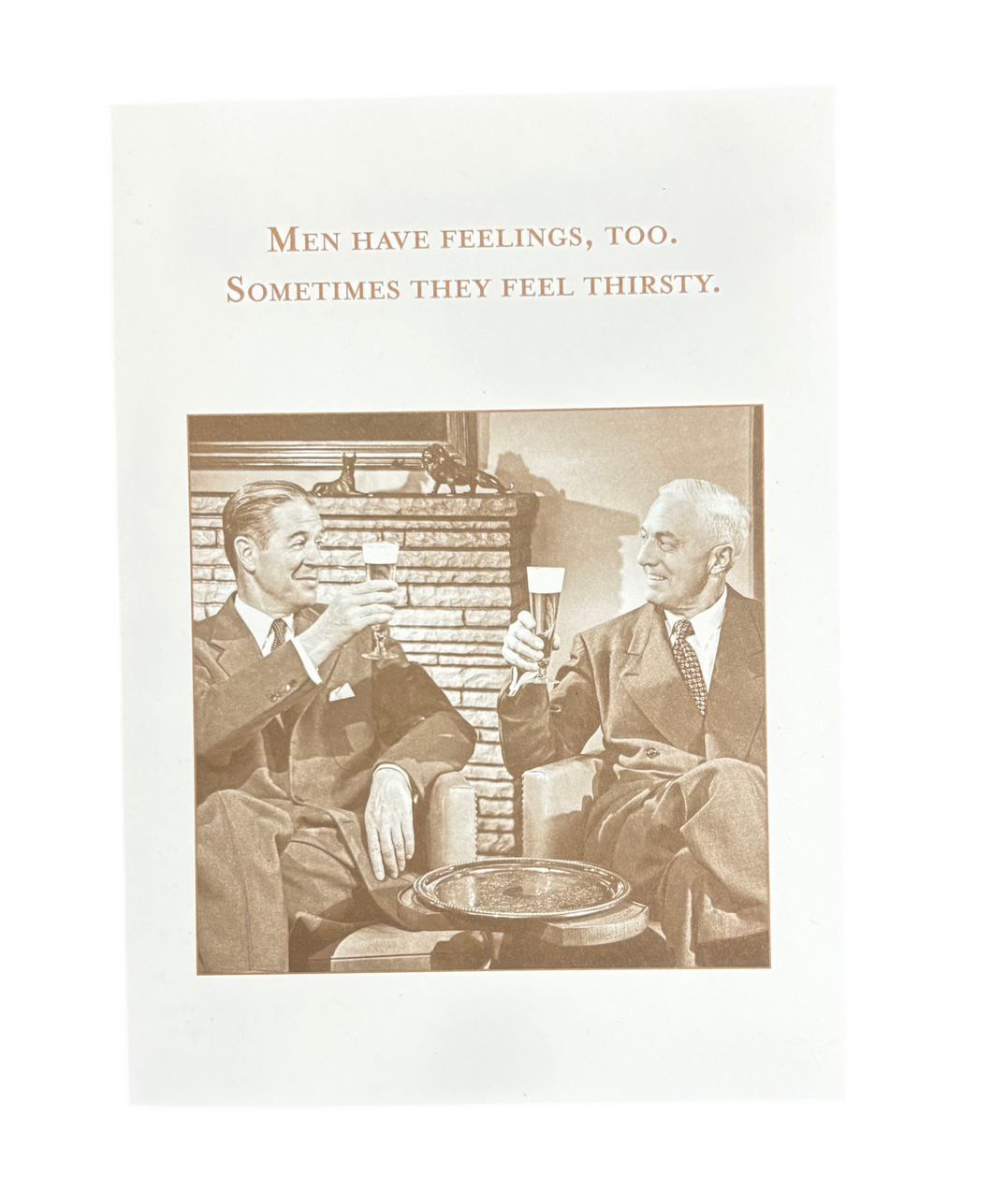 Greeting card, Men Have Feelings, Too.