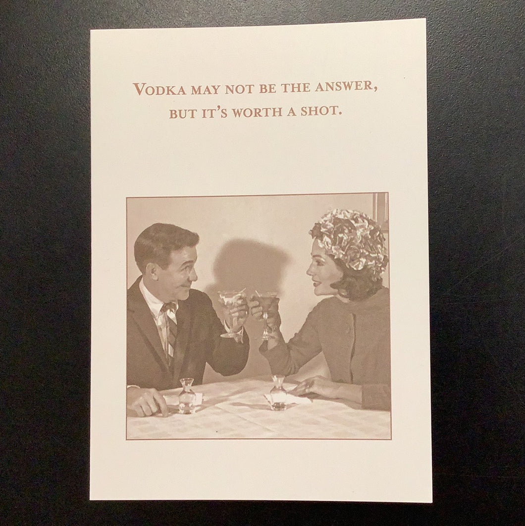 Greeting Cards, Vodka May Not Be The Answer