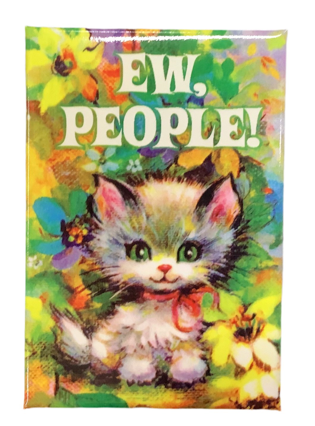 Magnet, Ew, People!