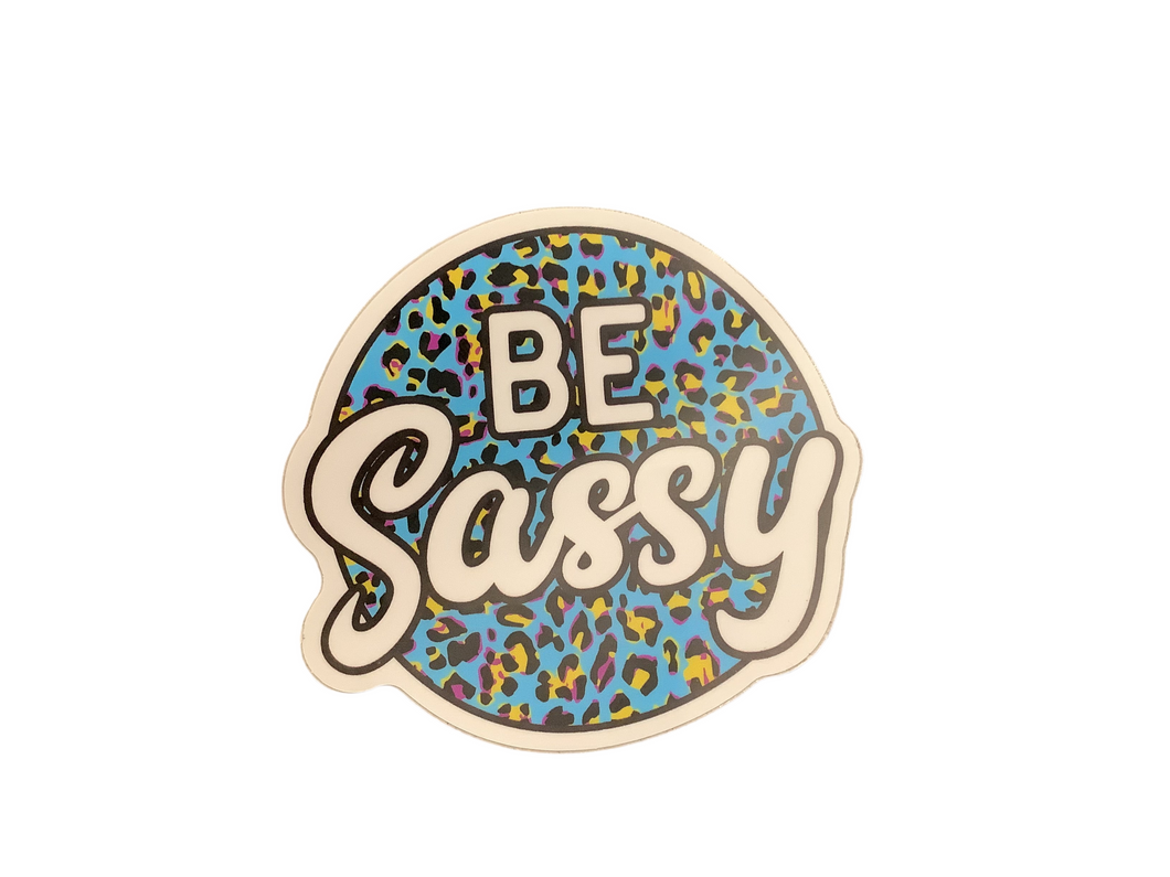 Sticker, Be Sassy