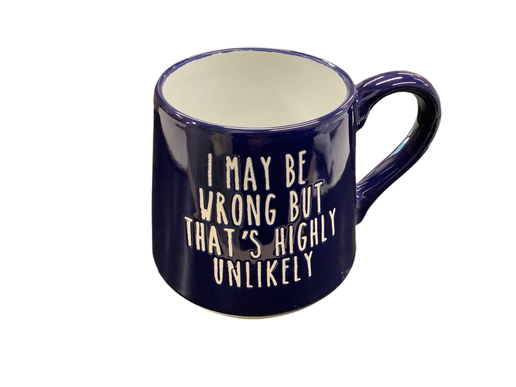 Mug, I may be wrong
