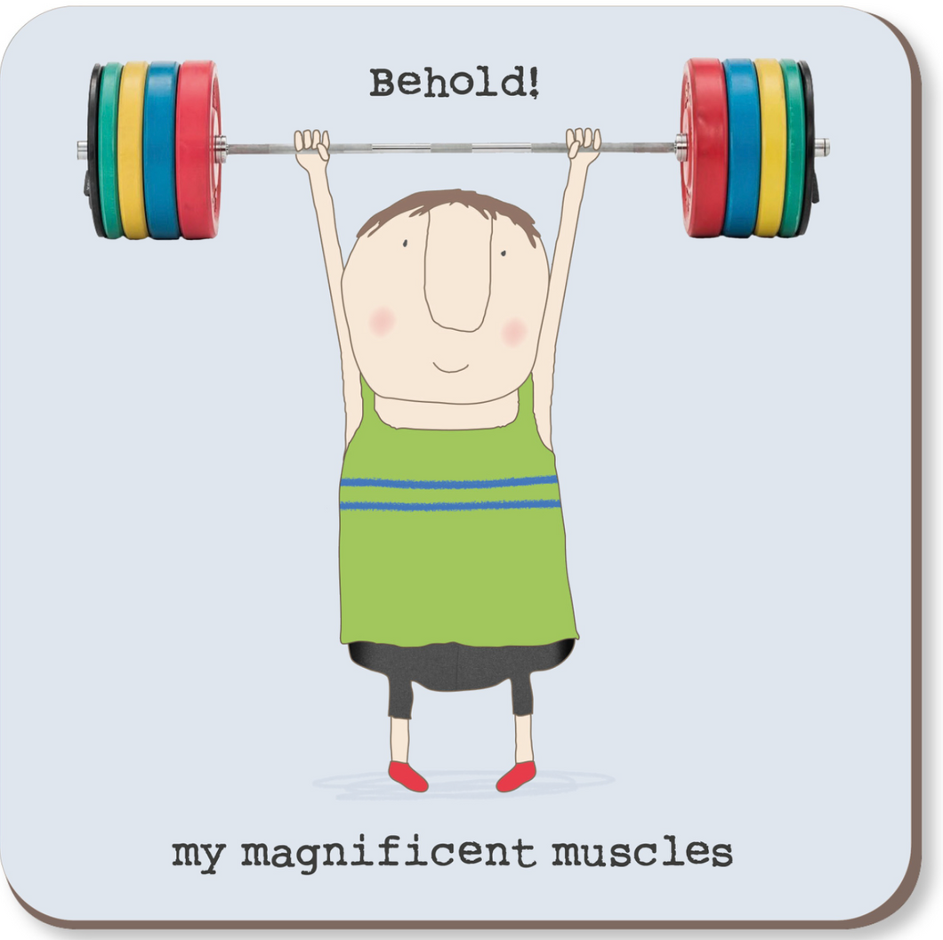 Coaster, Rosie Made a Thing, Muscles