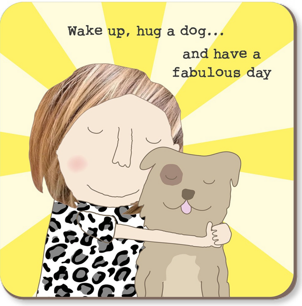 Coaster, Rosie Made a Thing, Hug a Dog