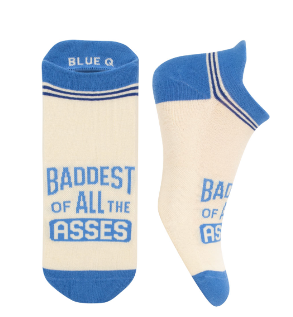Ladies Sneaker Socks, Baddest of all asses