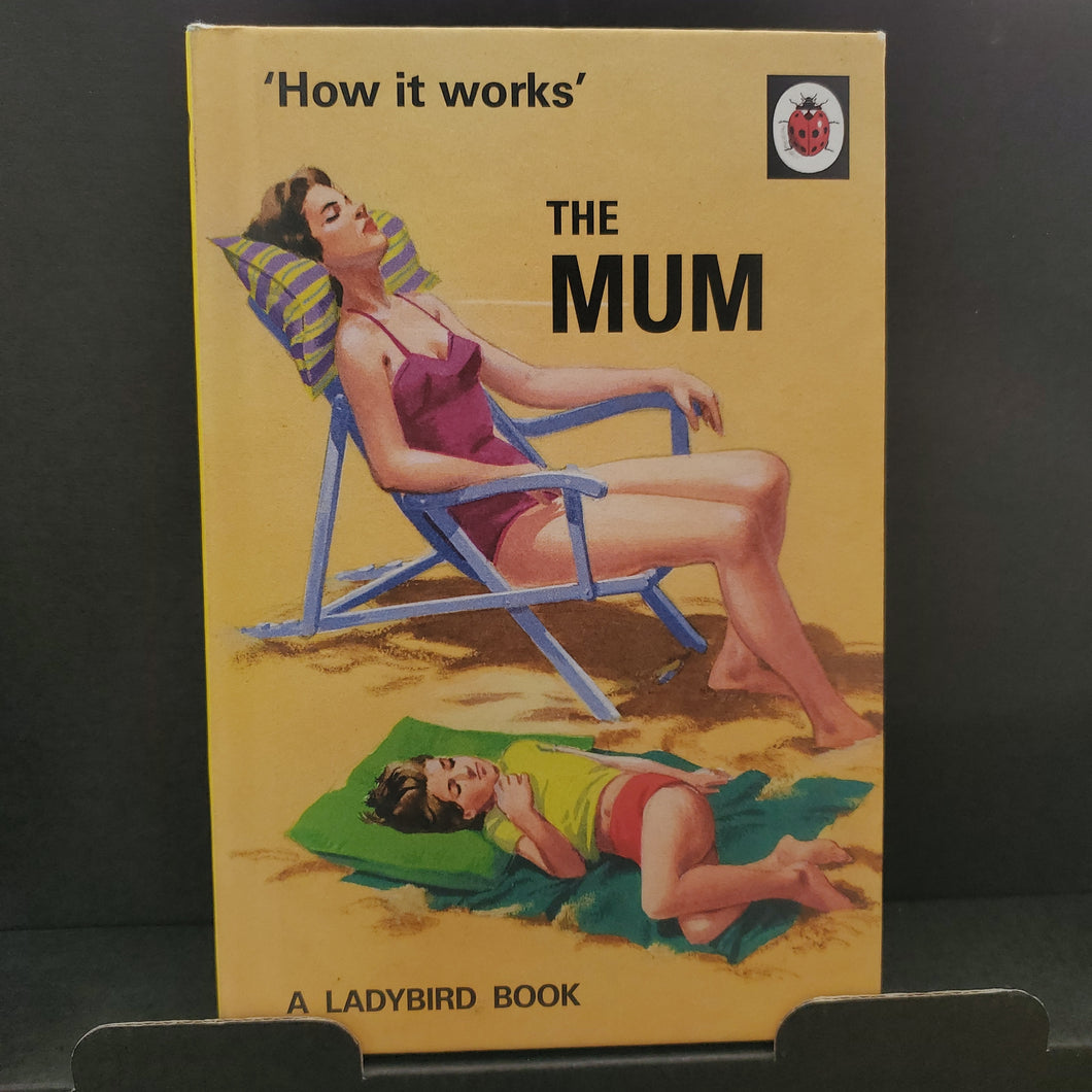 Book, How It Works, The Mum