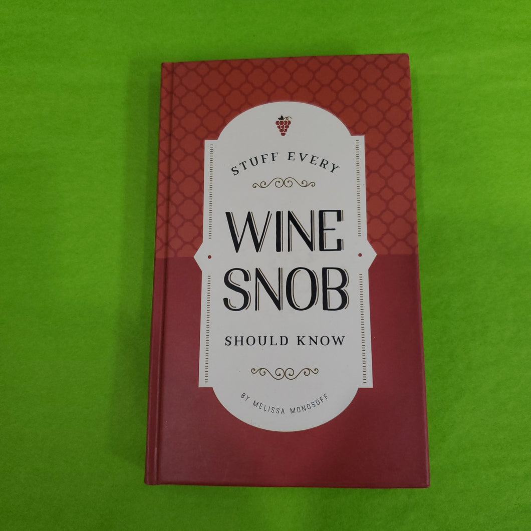 Book, Stuff Every Wine Snob Should Know