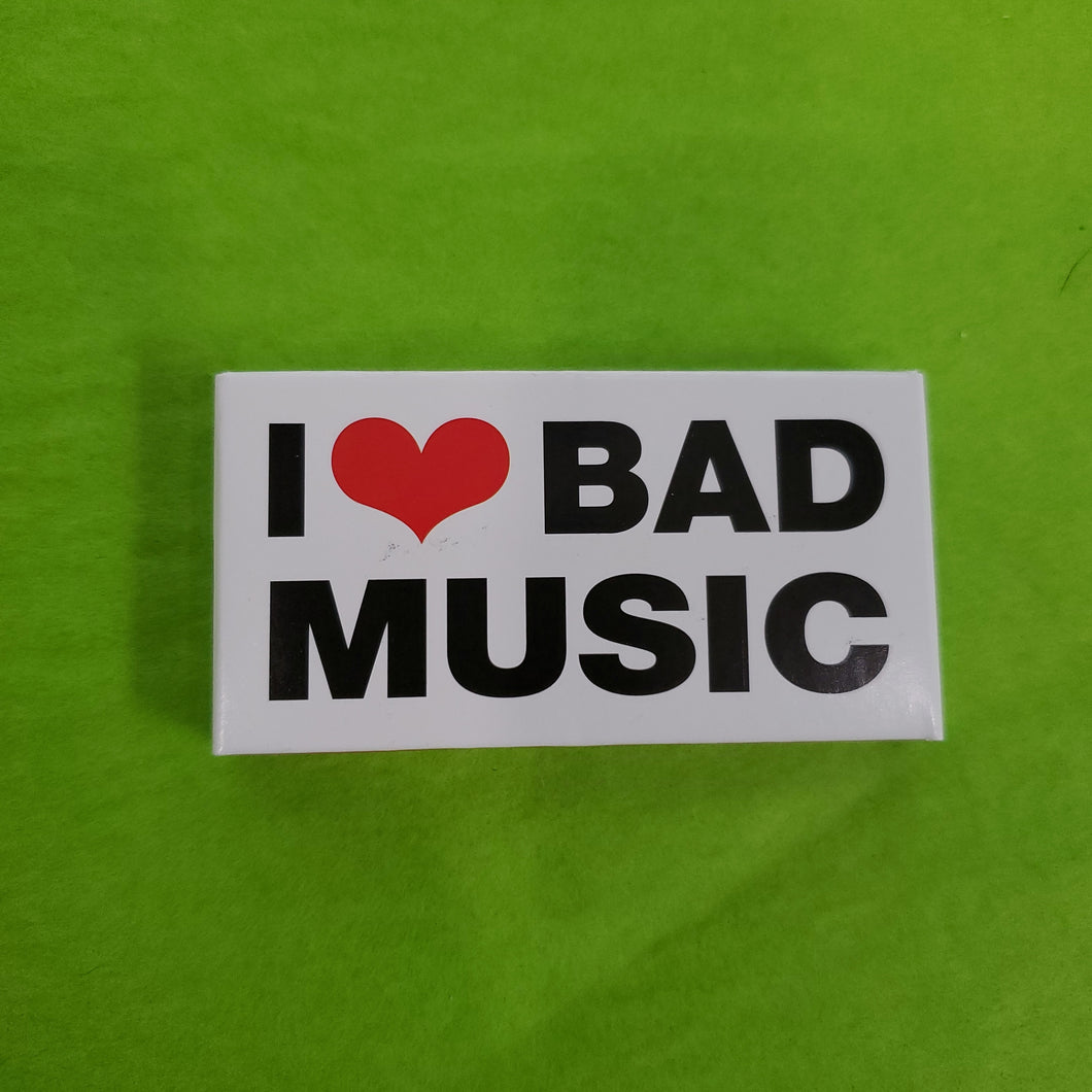 Gum, I Love Bad Music