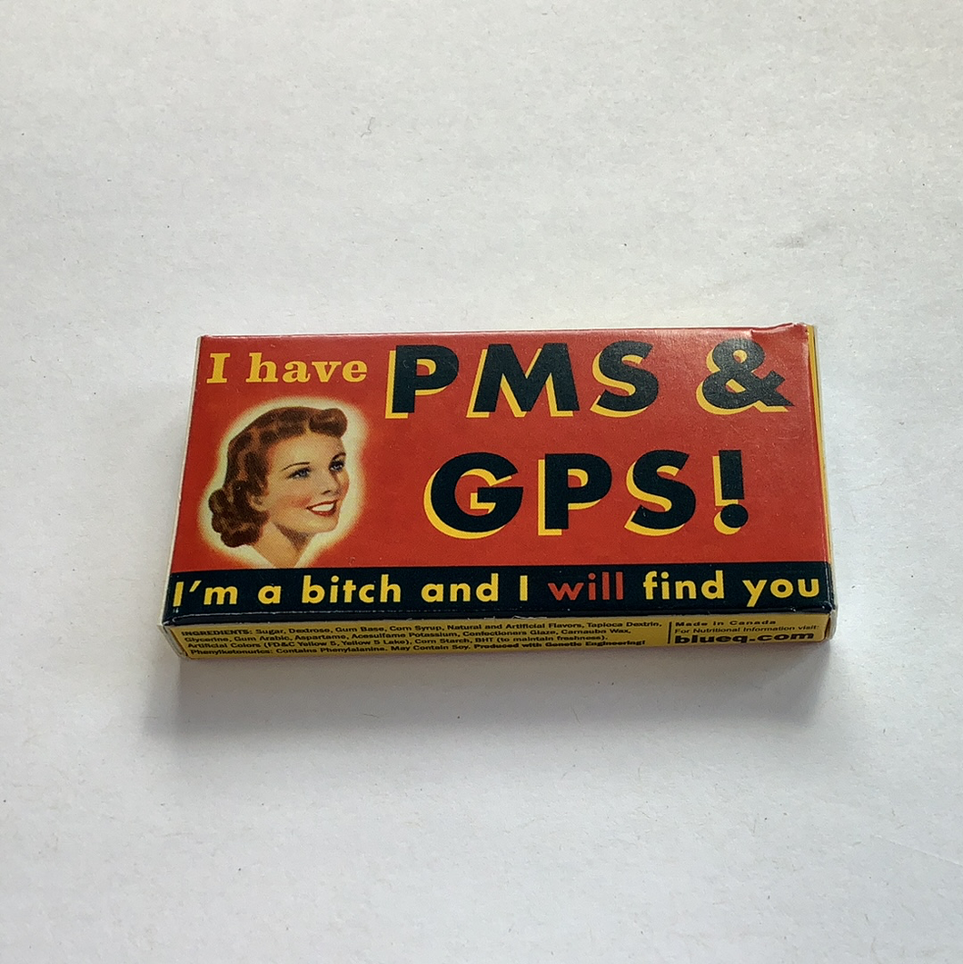 Gum, PMS & GPS