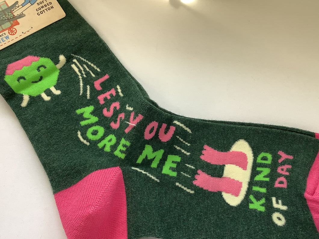 Ladies’ Crew Socks, Less You More Me