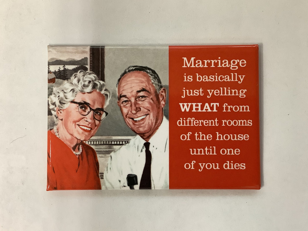 Fridge Magnet, Marriage Is Basically Yelling