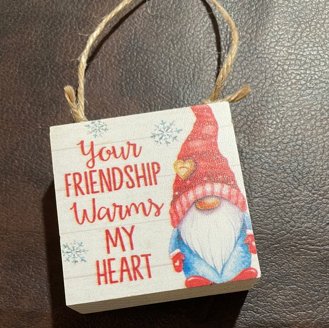 Sign, Wooden, Your Friendship Warms