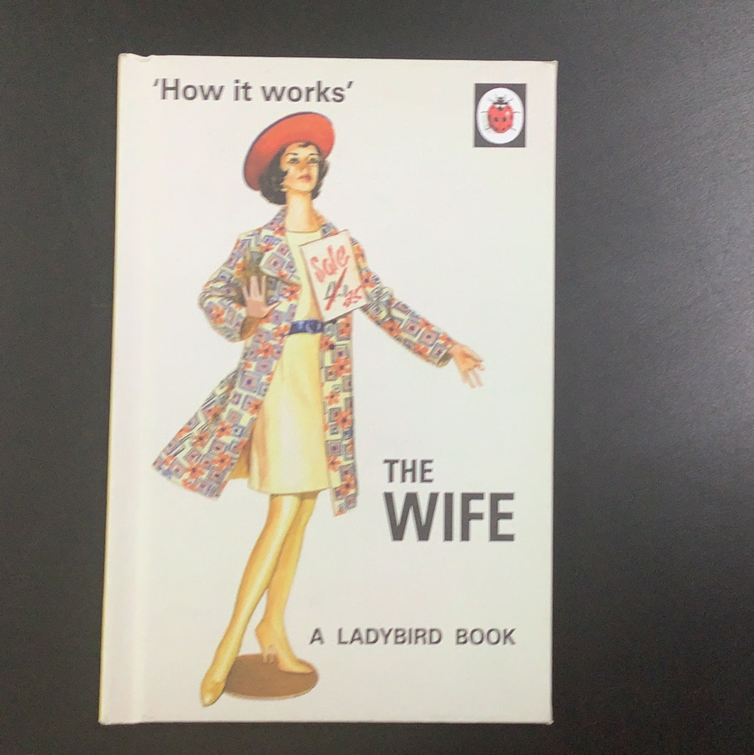 Book, How It Works, The Wife