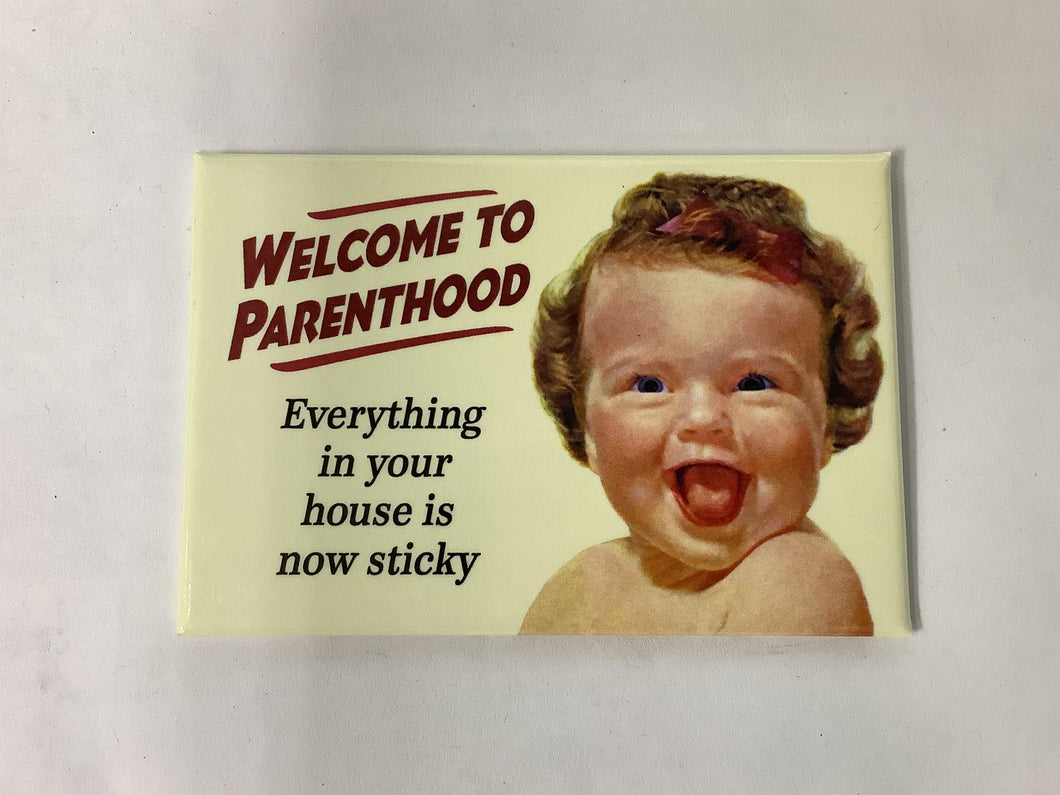 Fridge Magnet, Welcome To Parenthood